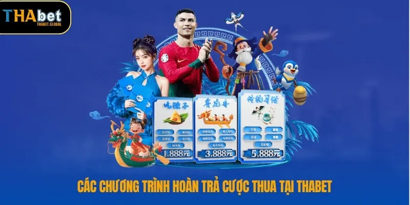 Các chương trình hoàn trả cược thua tại THABET