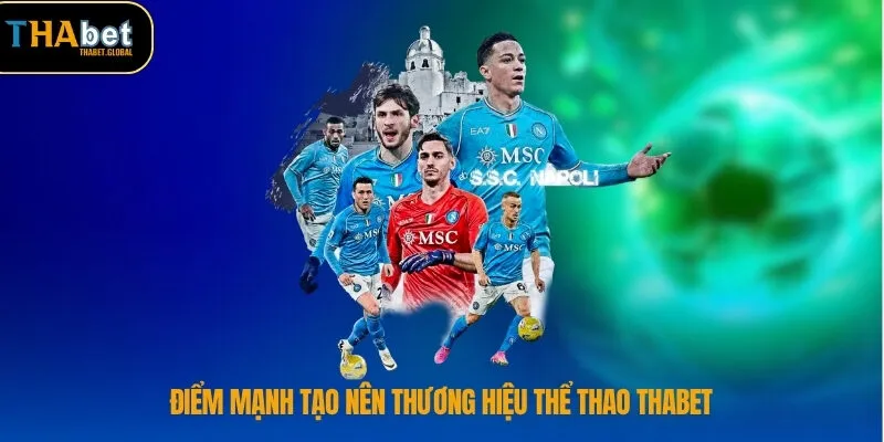 Thể Thao THABET 2 Điểm mạnh tạo nên thương hiệu thể thao THABET